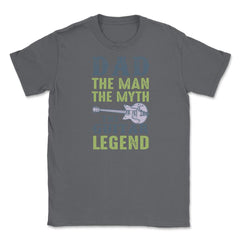 Dad the man the myth Unisex T-Shirt - Smoke Grey