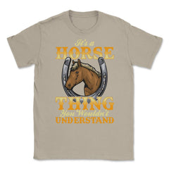 Its a Horse Thing You wouldnt Understand for horse lovers print - Cream