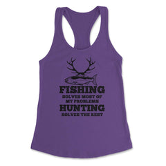 Funny Fishing Solves Most Of My Problems Hunting Humor graphic - Purple