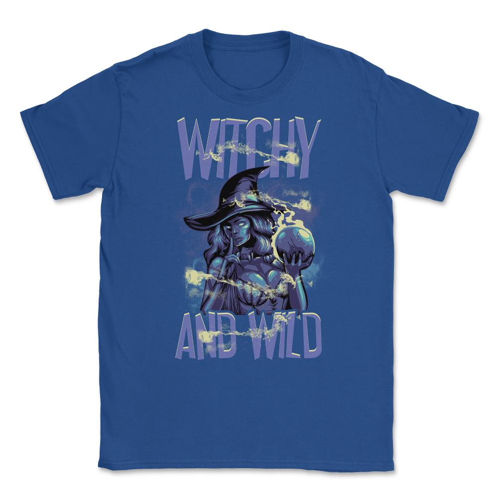 Halloween Witchy and Wild Costume Design Gift design Unisex T-Shirt - Royal Blue
