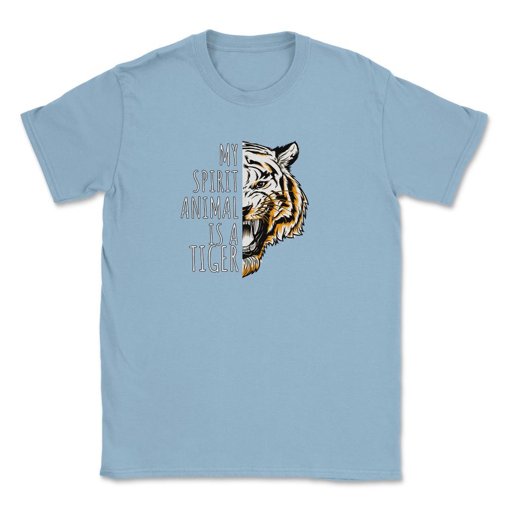 My Spirit Animal is a White Tiger Awesome Rare product Unisex T-Shirt - Light Blue