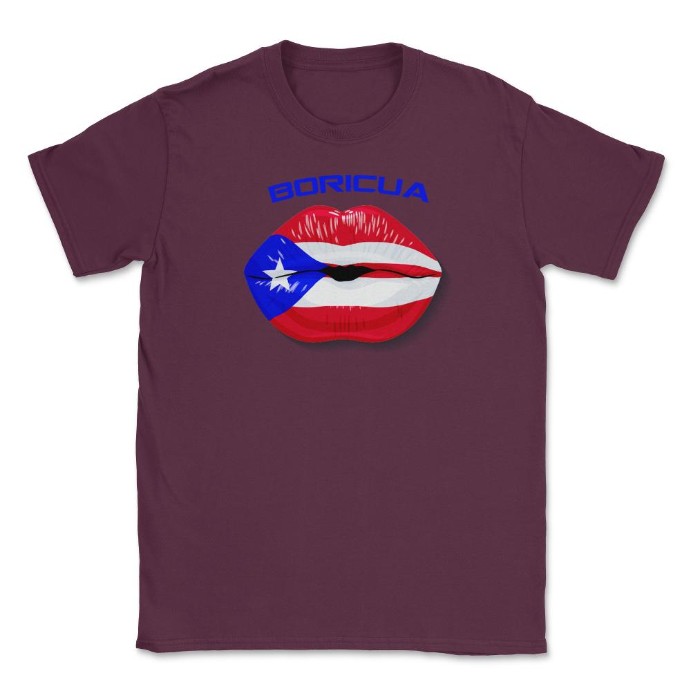 Boricua Kiss Puerto Rico Flag Lips Design graphic Unisex T-Shirt - Maroon