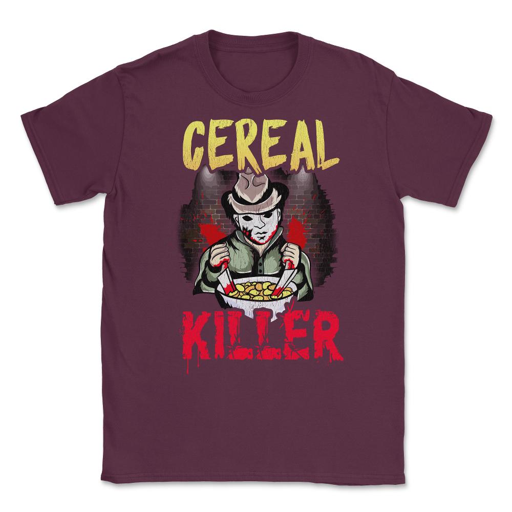 Cereal Killer Criminal with bloody knives Hallowee Unisex T-Shirt - Maroon