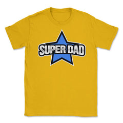 Super Dad Unisex T-Shirt - Gold