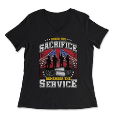 Honor the Sacrifice Remember the Service US patriots design - Women's V-Neck Tee - Black