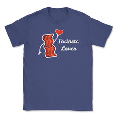 Tocineta Lover Valentine Funny Humor T-Shirt Unisex T-Shirt - Purple