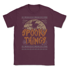 Spooky Things Halloween Witch Funny Ugly Sweater S Unisex T-Shirt - Maroon