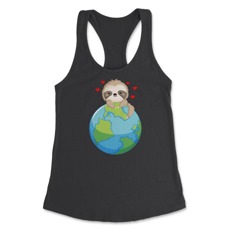 Love the Earth Sloth Earth Day Funny Cute Gift for Earth Day design - Black