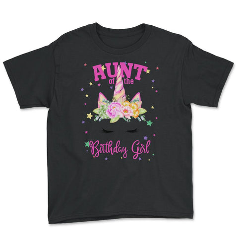 Aunt of the Birthday Girl! Unicorn Face Theme Gift design Youth Tee - Black