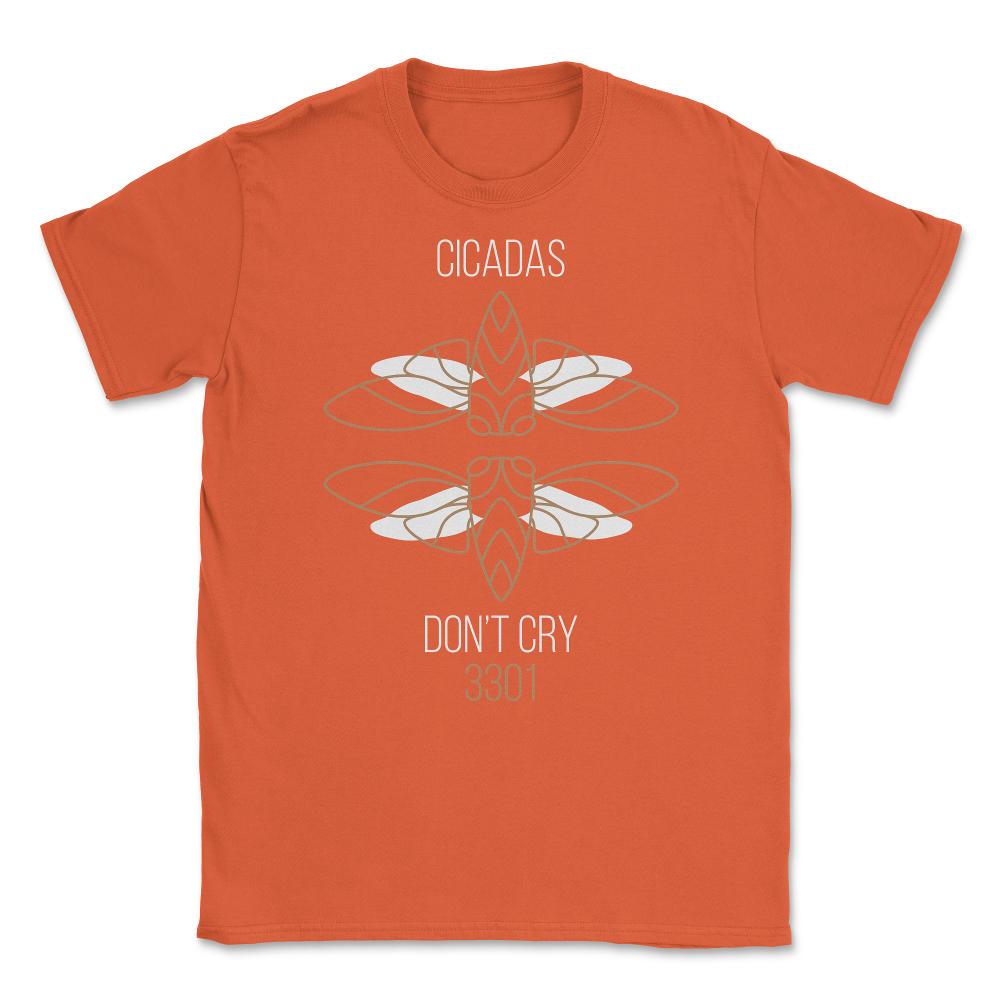 Cicadas Don't Cry 3301Line Art Minimalist Theme Meme graphic Unisex - Orange
