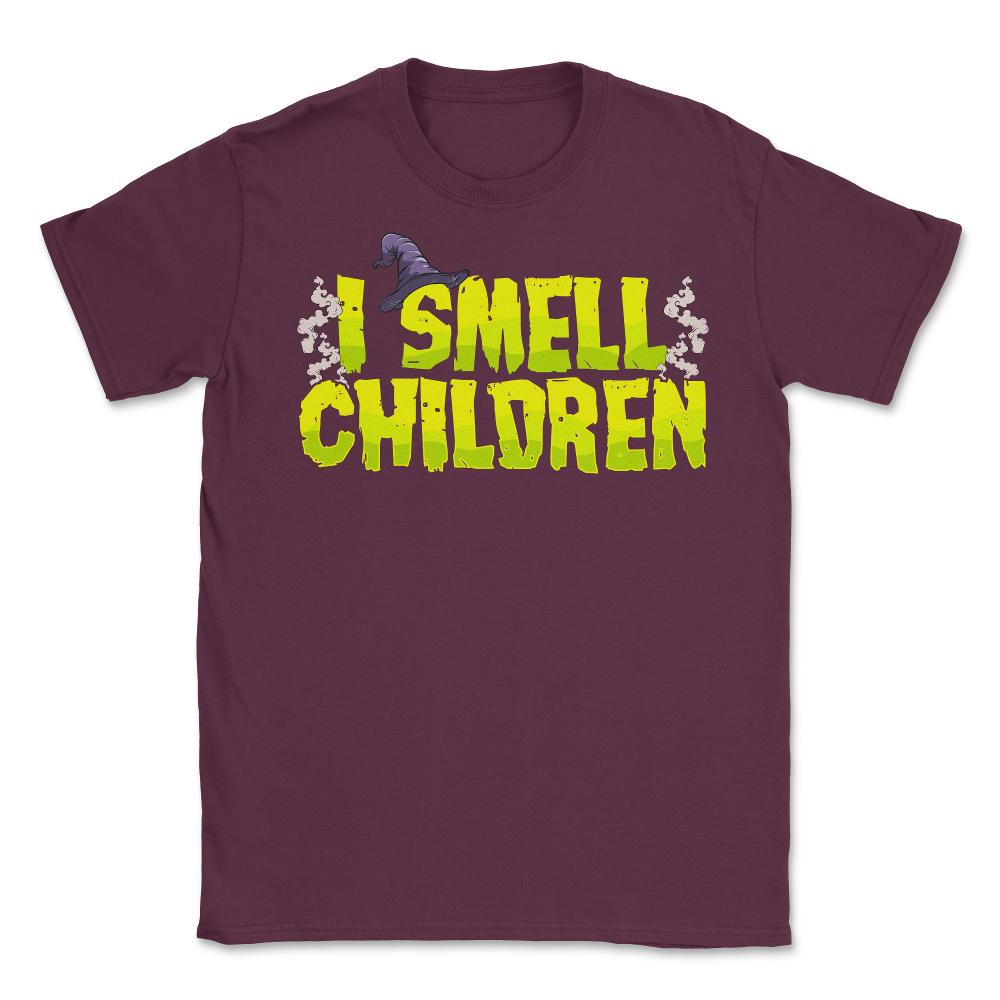 I Smell-Children Funny Halloween Words Unisex T-Shirt - Maroon