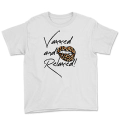 Vaxxed and Relaxed Summer 2021 Hot Leopard Lips print - Youth Tee - White