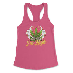 Funny Marijuana I'm High Cannabis Weed Pot Vintage Grunge print - Hot Pink