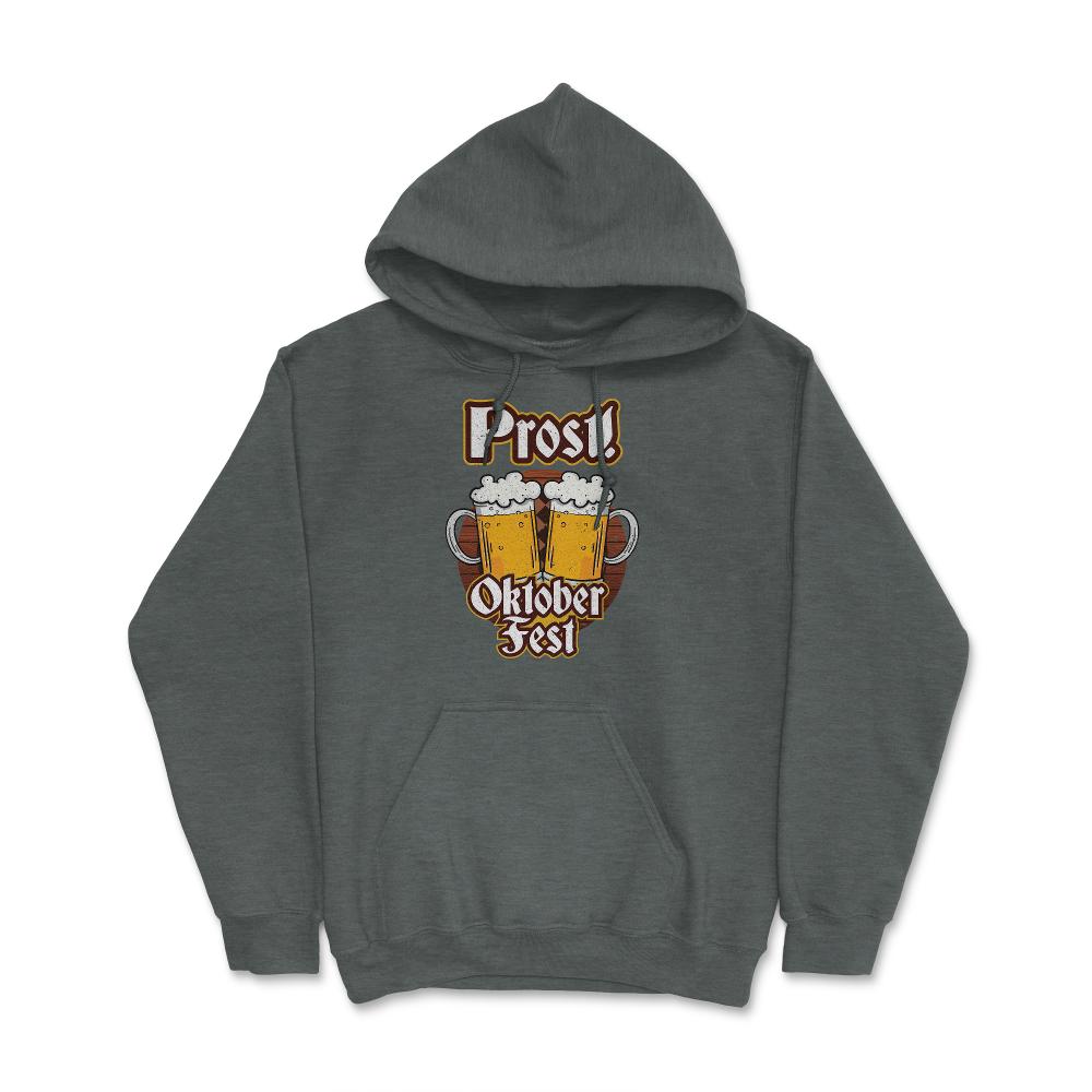 Prost! Oktoberfest Shirt Beer Festival Gift Tee Hoodie - Dark Grey Heather