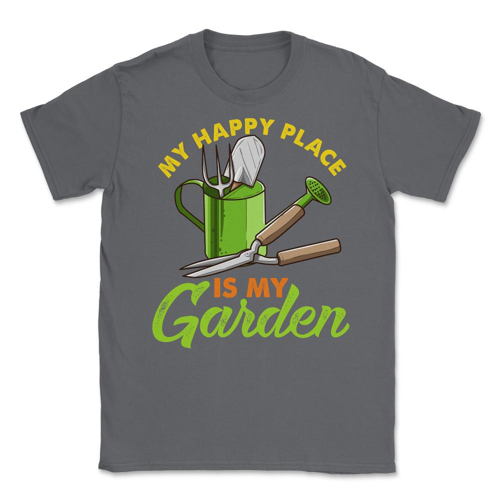 My Happy Place is my Garden Cute Gardening graphic Unisex T-Shirt - Smoke Grey