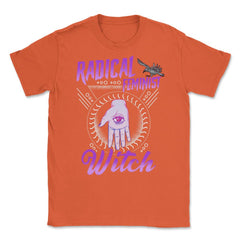 Radical Feminist Witch Halloween Unisex T-Shirt - Orange