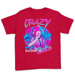Anime Girl Crazy But Still Cute Pastel Goth Theme Gift print Youth Tee - Red