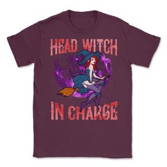 Head Witch in Charge Halloween Cute Funny Unisex T-Shirt - Maroon