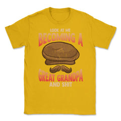 Becoming a Great Grandpa T-Shirt Funny Father’s Day Tee Shirt Gift - Gold