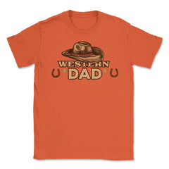 Western Dad Unisex T-Shirt - Orange