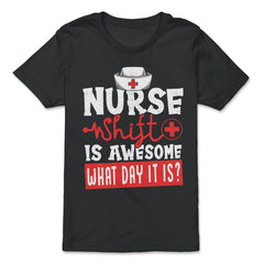 Nurse Shift Funny Design product - Premium Youth Tee - Black