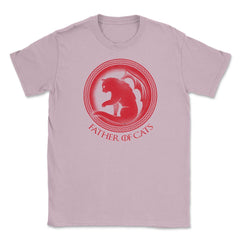 Father of Cats Unisex T-Shirt - Light Pink
