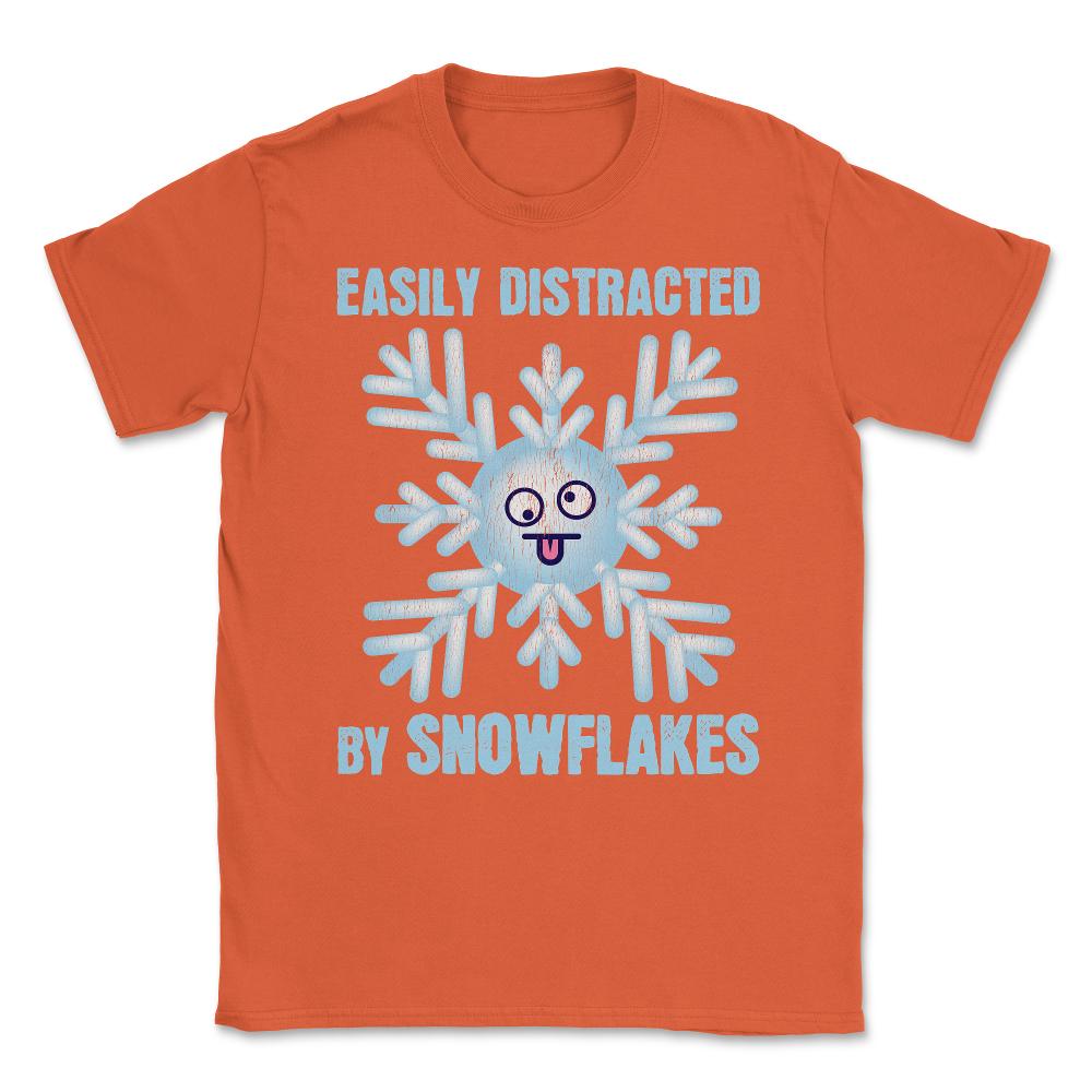 Easily Distracted By Snowflakes Meme Grunge design Unisex T-Shirt - Orange