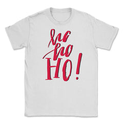 HO HO HO Design Christmas T-Shirt Tee Gift Unisex T-Shirt - White
