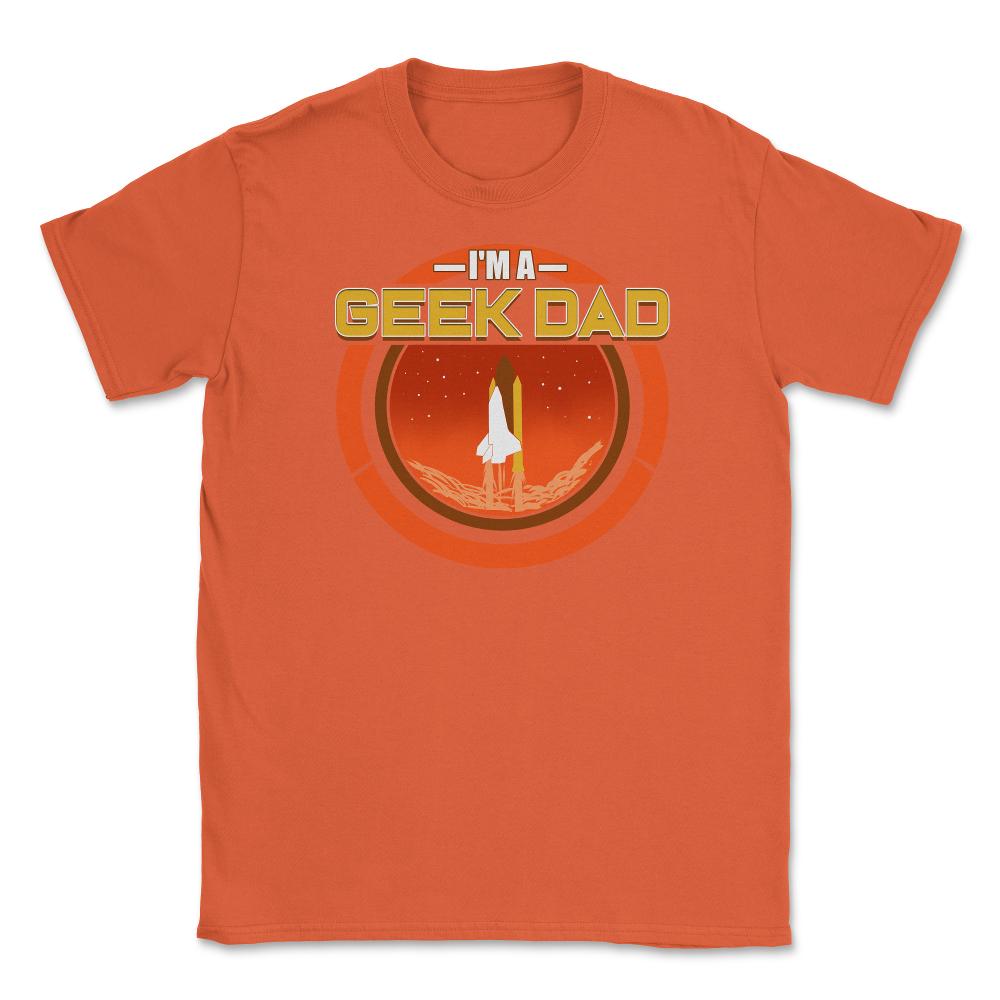 Geek Dad Unisex T-Shirt - Orange