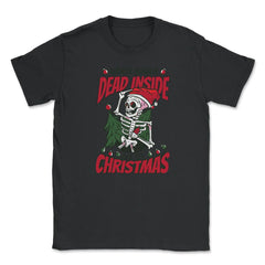 When You're Dead Inside But It's Christmas Skeleton print Unisex - Black