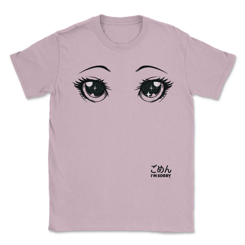 Anime I'm Sorry Eyes T-Shirt Gifts Shirt  Unisex T-Shirt - Light Pink