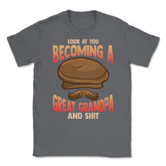 Becoming a Great Grandpa Unisex T-Shirt - Smoke Grey