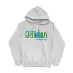 Every day is Earth Day T-Shirt Gift for Earth Day Shirt Hoodie - White