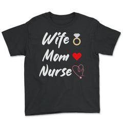 Funny Wife Mom Nurse Stethoscope Heart Ring Registered Nurse product - Youth Tee - Black