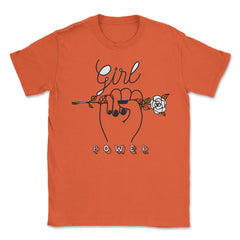 Girl Power Flower T-Shirt Feminism Shirt Top Tee Gift Unisex T-Shirt - Orange