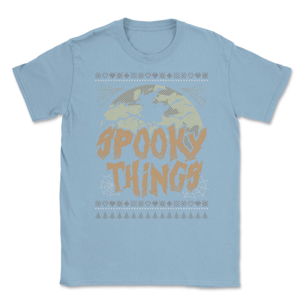 Spooky Things Halloween Witch Funny Ugly Sweater S Unisex T-Shirt - Light Blue