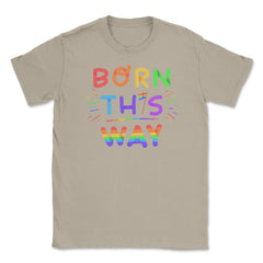 Born this way Rainbow Pride Funny Colorful Lettering Gift product - Cream