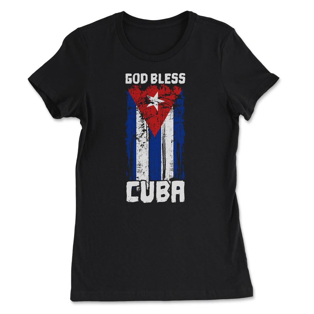 God Bless Cuba Retro Vintage Grunge Cuban Flag print - Women's Tee - Black