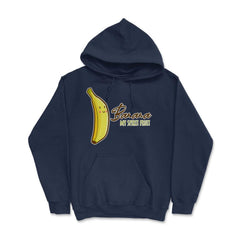 Banana is My Spirit Fruit Funny Humor Gift product Hoodie - Navy