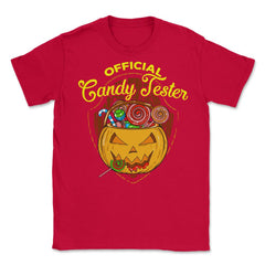 Official Candy Tester Trick or Treat Halloween Fun Unisex T-Shirt - Red