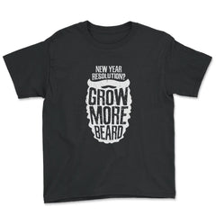 New Year Resolution? Grow More Beard Meme graphic - Youth Tee - Black