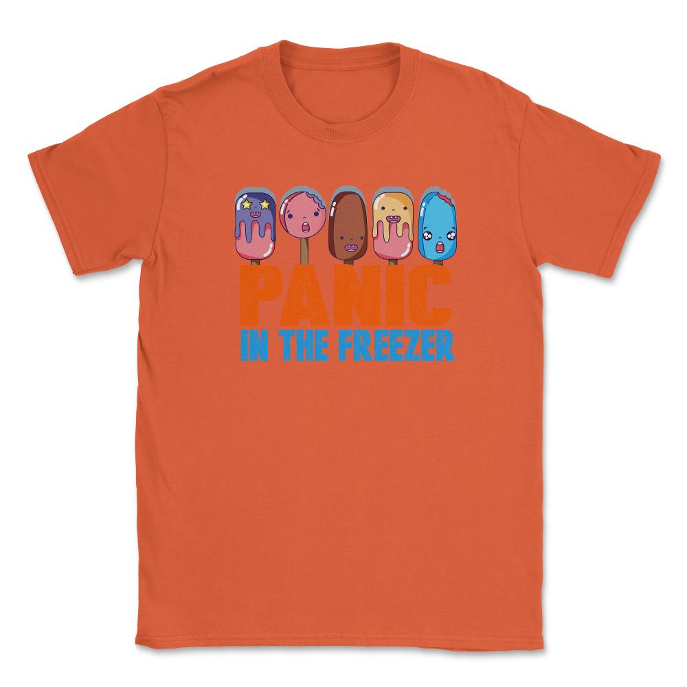 Panic in the Freezer Humor Funny T-Shirts gifts   Unisex T-Shirt - Orange