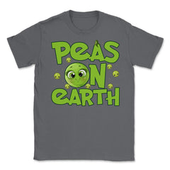 Peas On Earth Funny Peace On Earth Foodie Pun Meme print Unisex - Smoke Grey