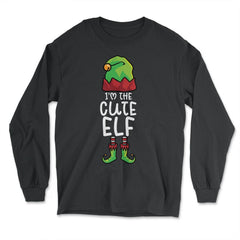 I'm The Cute Elf Costume Funny Matching Xmas product - Long Sleeve T-Shirt - Black