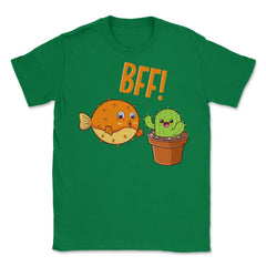 Cactus & Puffer Fish BFF! Funny Bestie Kawaii Friends product Unisex - Green