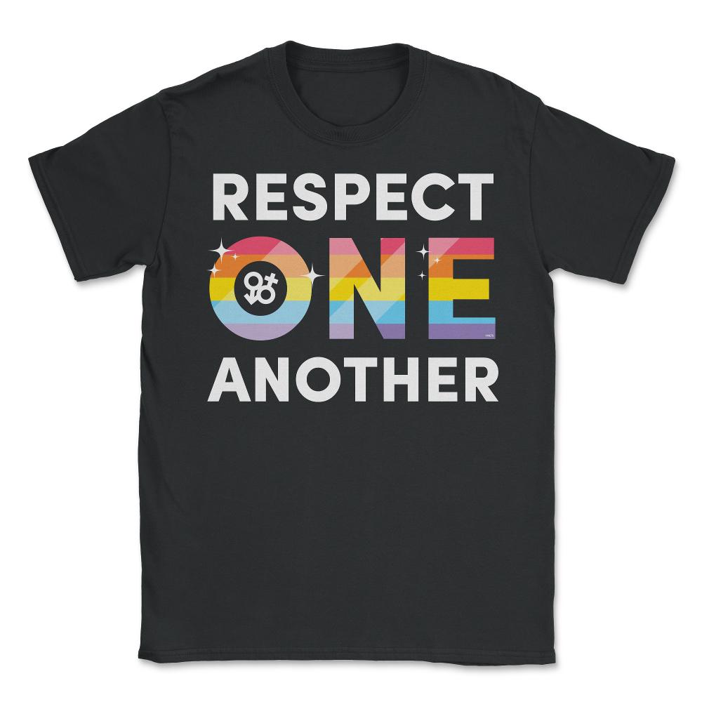 LGBTQ Respect One Another Pride Equality Gift design - Unisex T-Shirt - Black