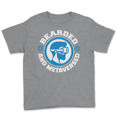 Bearded and Metaversed Virtual Reality & Metaverse product Youth Tee - Grey Heather