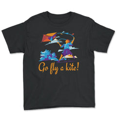 Go fly a kite! Kite Flying Design product Youth Tee - Black