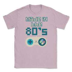 Made in the 80’s Game Controller Shirt Gift T-Shirt Unisex T-Shirt - Light Pink