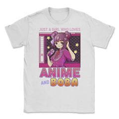 Just A Girl Who Loves Anime And Boba Gift Bubble Tea Gift graphic - White